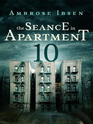 cover image of The Seance in Apartment 10